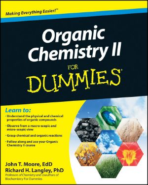 [Dummies 01] • Organic Chemistry II For Dummies